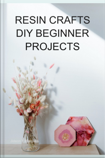 Resin Crafts Diy Beginner Projects