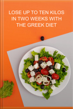 Lose Up To Ten Kilos In Two Weeks With The Greek Diet