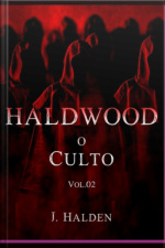 Haldwood - O Culto. Vol.02