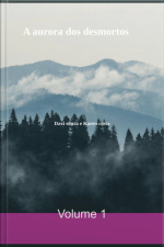 A Aurora Dos Desmortos