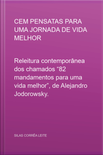 Cem Pensatas Para Uma Jornada De Vida Melhor