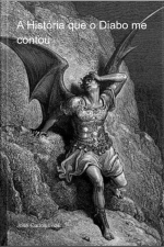 A História Que O Diabo Me Contou