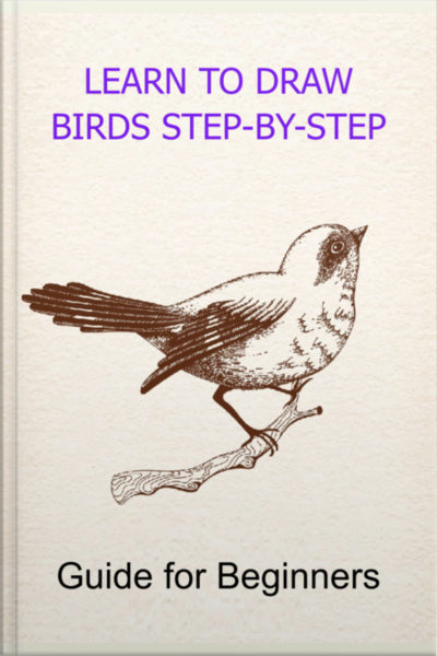 Learn To Draw Birds Step-by-step