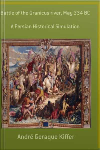 Battle Of The Granicus River, May 334 Bc