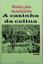 A Casinha Da Colina