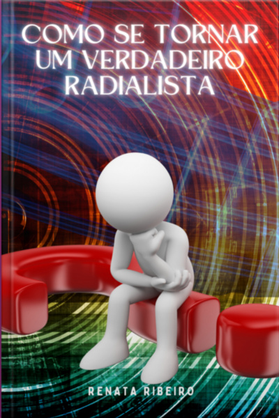 Como Se Tornar Um Verdadeiro Radialista.