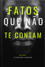 Fatos Que Não Te Contam