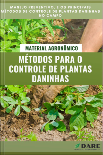 Métodos Para O Controle De Plantas Daninhas