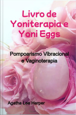 Livro De Yoniterapia E Yoni Eggs