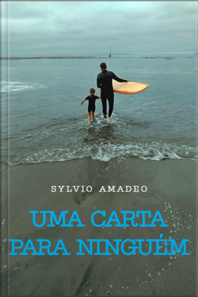 Uma Carta Para Ninguém