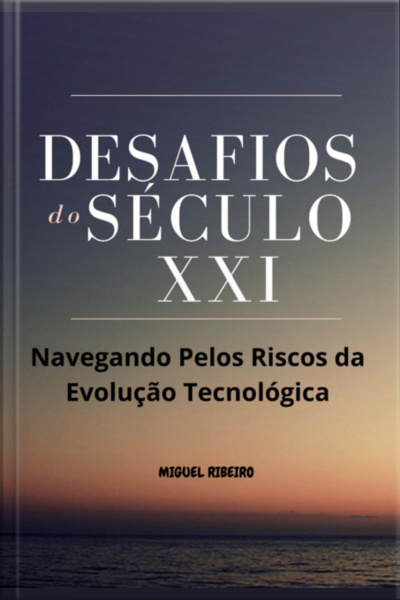 Desafios Do Século Xxi