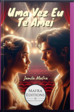 Uma Vez Eu Te Amei (coleção Novos Romances)