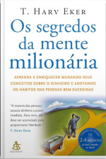 Os Segredos Da Mente Milionária