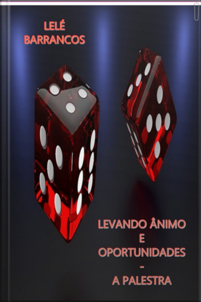 Levando Ânimo E Oportunidades