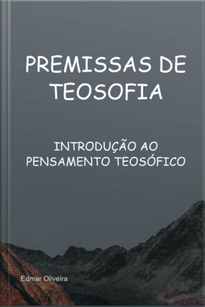 Premissas De Teosofia