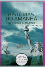 Histórias Do Amanhã, As Cidades Submersas. O Futuro Da Humanidade (coleção Scifi 21)