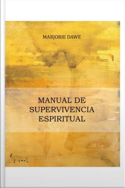 Manual De Suprevivencia Espiritual