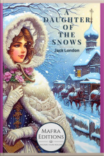 a Daughter Of The Snows, By Jack London
