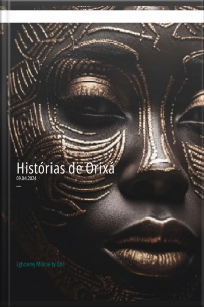 Histórias De Orixá