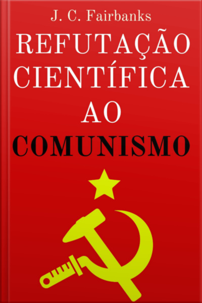 Refutação Científica Ao Comunismo (editora Copista Moderno)
