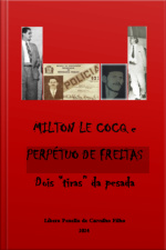 Milton Le Cocq E Perpétuo De Freitas