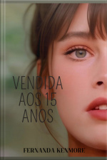 Vendida Aos 15 Anos
