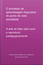 O Processo De Aprendizagem Linguística Do Ponto De Vista Autodidata