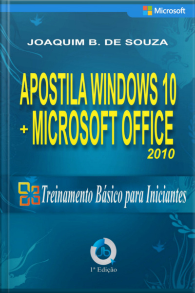 Apostila Do Windows 10 Com Microsoft Office 2010