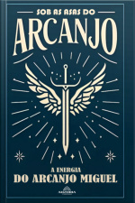 Sob As Asas Do Arcanjo