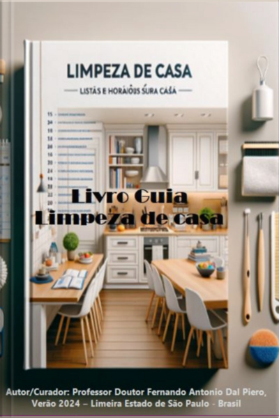 Guia Para Limpeza De Casa Em Todos Os Tempos