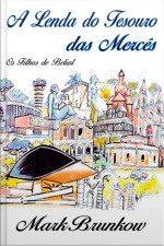 A Lenda Do Tesouro Das Mercês