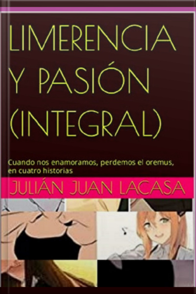 Limerencia Y Pasión