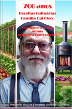 700 Anos De Receitas Culinárias Da Família Dal Piero