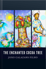The Enchanted Cocoa Tree