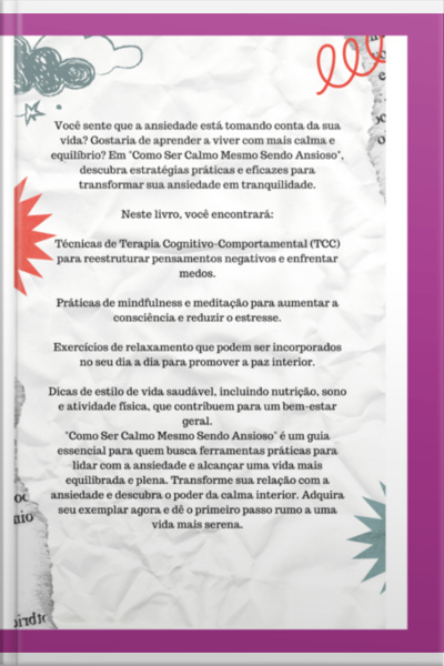 Como Ser Calmo Mesmo Sendo Ansioso