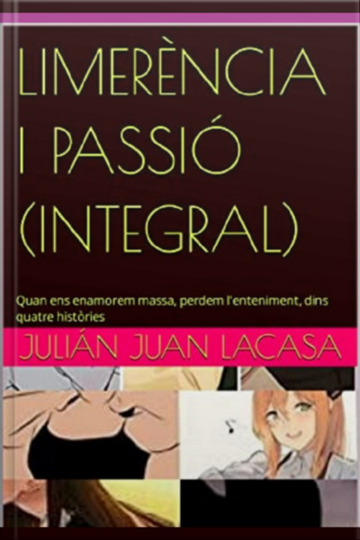 Limerència I Passió