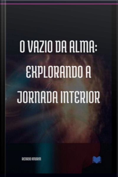 O Vazio Da Alma