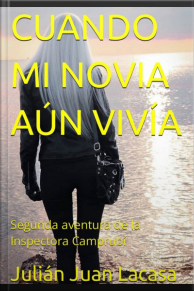 Cuando Mi Novia Aún Vivía