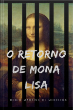 O Retorno De Mona Lisa
