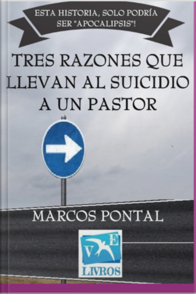 Tres Razones Que Llevan Al Suicidio A Un Pastor