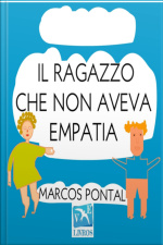 Il Ragazzo Che Non Aveva Empatia