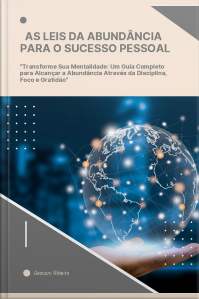 As Leis Da Abundância Para O Sucesso Pessoal
