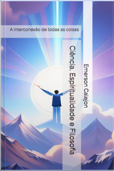 Ciência, Espiritualidade E Filosofia