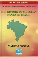 The History Of Christian Movies In Brazil