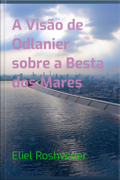 A Visão De Odlanier Sobre A Besta Dos Mares