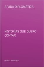 A Vida Diplomática