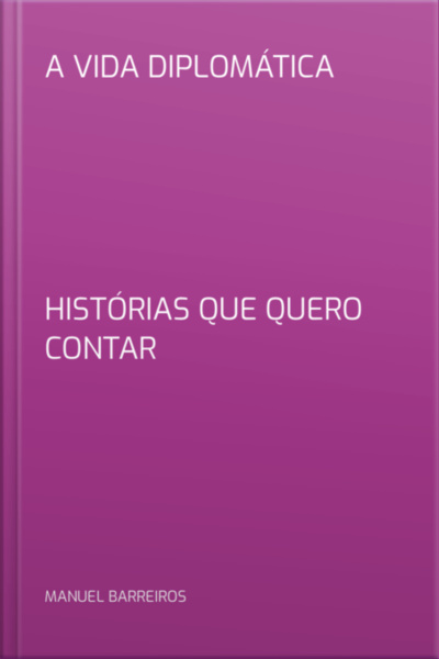 A Vida Diplomática