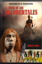 La Reina De Los Neandertales