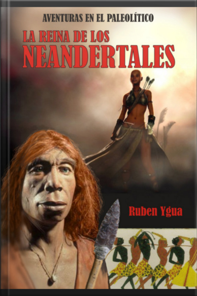 La Reina De Los Neandertales