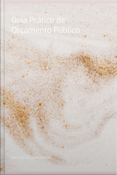 Guia Prático De Orçamento Público